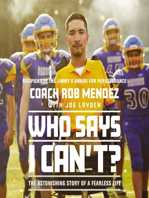 Title details for Who Says I Can't by Rob Mendez - Wait list